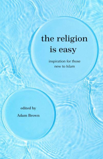 The Religion Is Easy