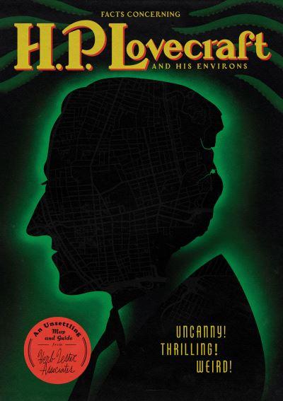 Facts Concerning HP Lovecraft and His Environs