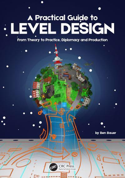 A Practical Guide To Level Design