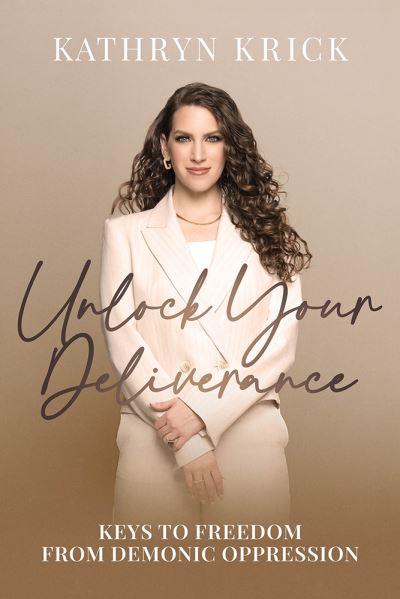 Unlock Your Deliverance
