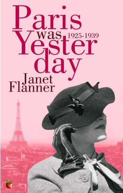 Paris Was Yesterday, 1925-1939