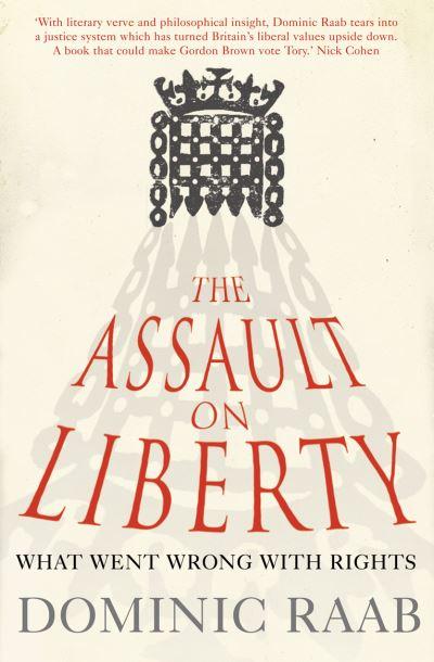 The Assault on Liberty