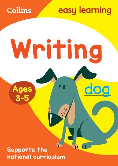 Writing. Ages 3-5