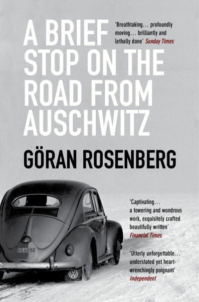 A Brief Stop on the Road From Auschwitz