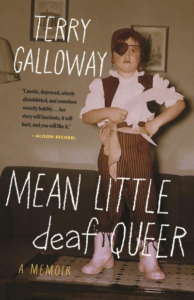 Mean Little Deaf Queer