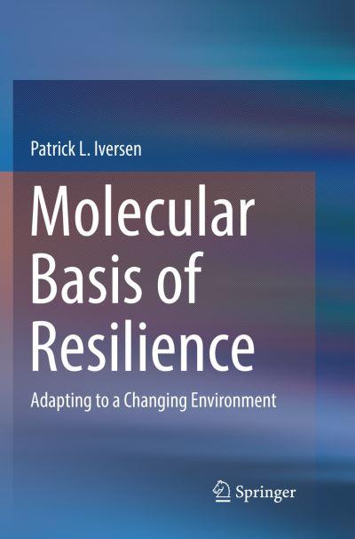 Molecular Basis of Resilience