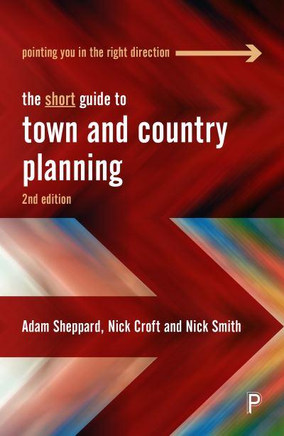 The Short Guide To Town and Country Planning