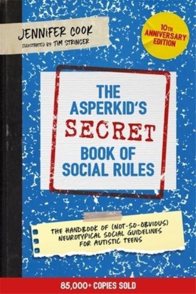 The Asperkid's Secret Book of Social Rules