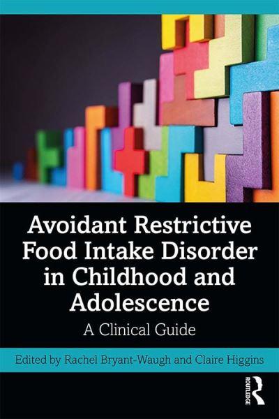 Avoidant Restrictive Food Intake Disorder in Childhood and a