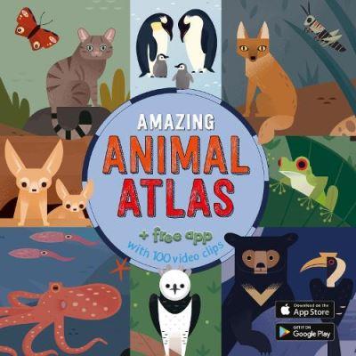 Amazing Animal Atlas