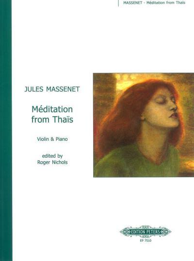 Méditation From Thaïs (Arranged For Violin and Piano)