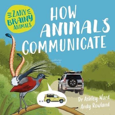 How Animals Communicate
