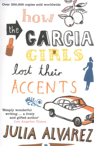 How the García Girls Lost Their Accents