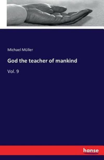 God the Teacher of Mankind
