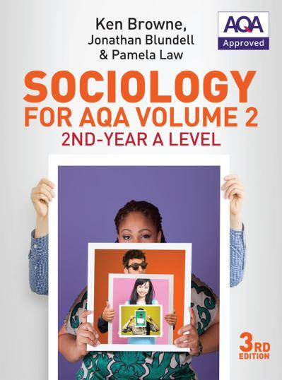 Sociology For AQA. Volume 2 2nd-Year A Level