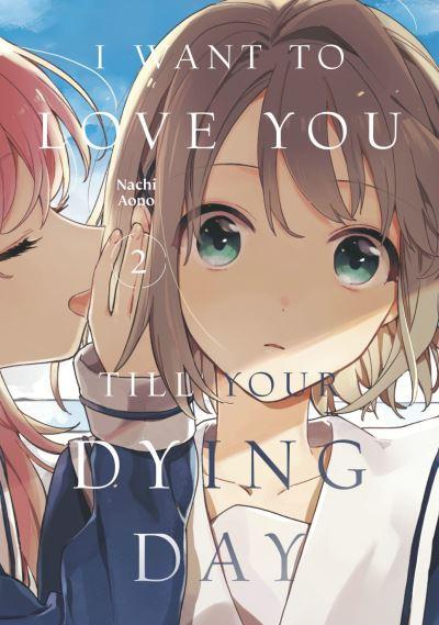 I Want To Love You Till Your Dying Day 2