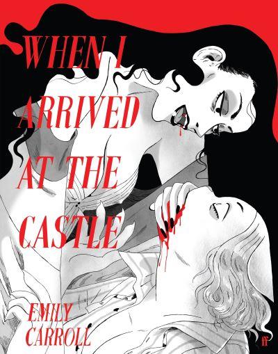 When I Arrived At the Castle