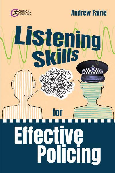 Listening Skills For Effective Policing