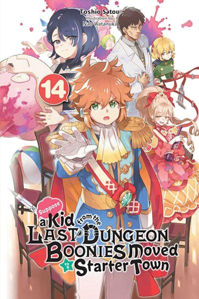 Suppose a Kid From the Last Dungeon Boonies Moved To a Start