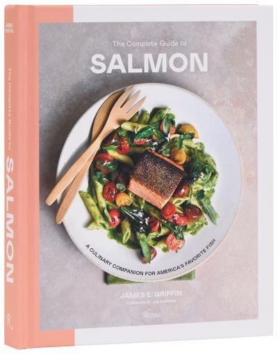 Complete Guide To Salmon, The