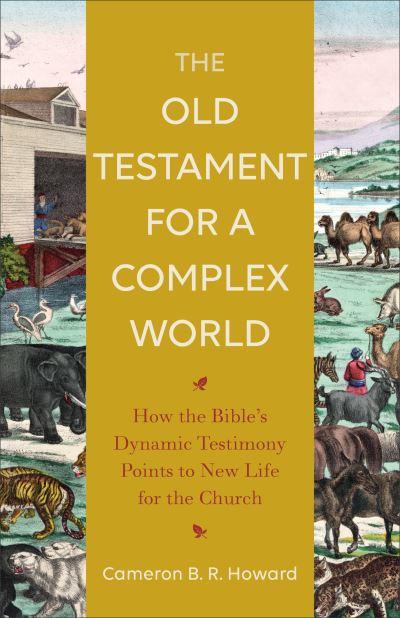 The Old Testament For a Complex World