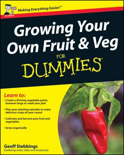Growing Your Own Fruit & Veg For Dummies