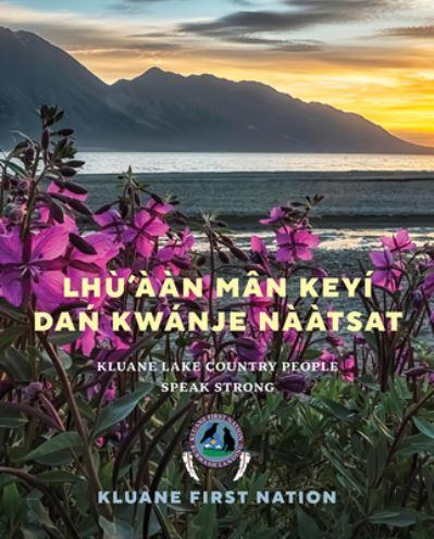 Lhù'ààn Mân Keyí Dan Kwánje Na`àtsat