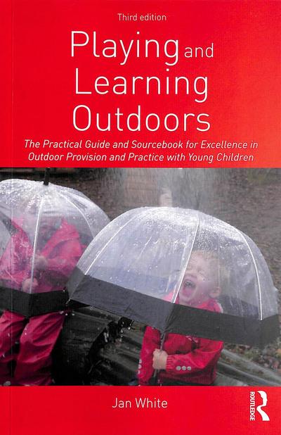 Playing and Learning Outdoors