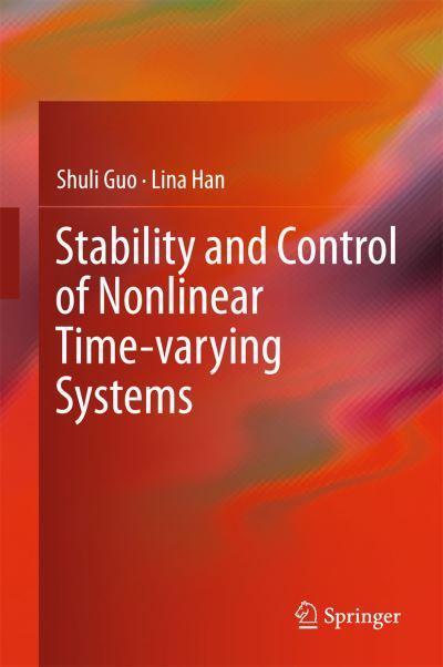Stability and Control of Nonlinear Time-Varying Systems