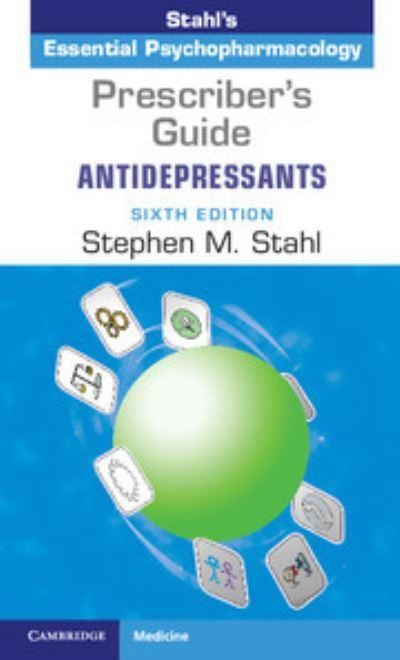 Stahl's Essential Psychopharmacology