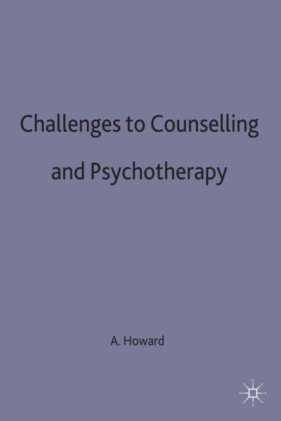 Challenges To Counselling and Psychotherapy