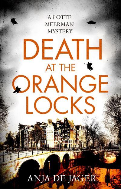 Death At the Orange Locks