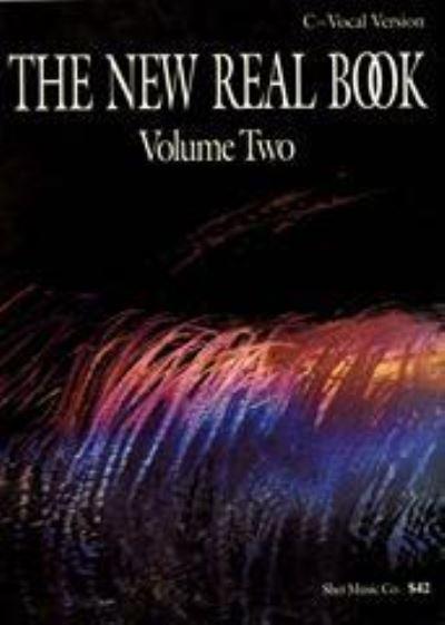 The New Real Book. Volume Two C - Vocal Version