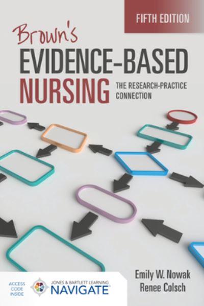 Brown's Evidence-Based Nursing