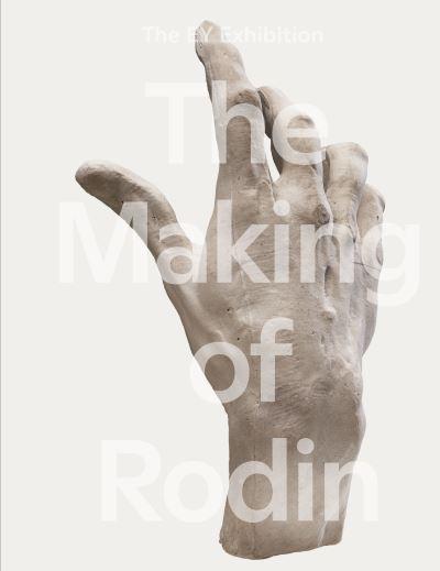 The EY Exhibition - the Making of Rodin