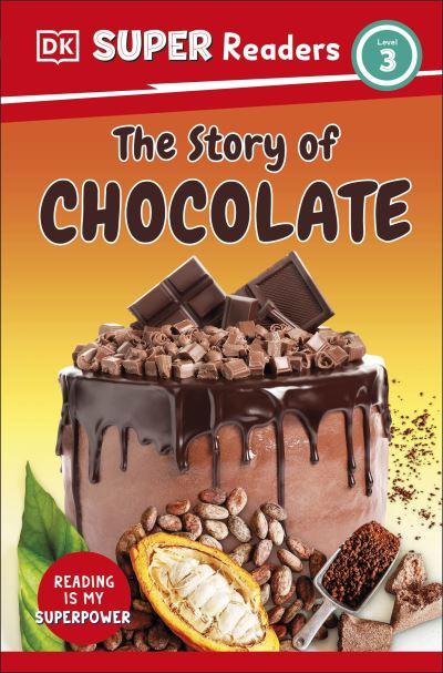 The Story of Chocolate