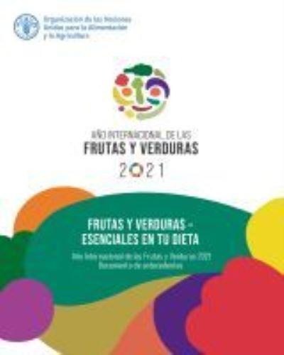 Frutas Y Verduras - Esenciales En Tu Dieta
