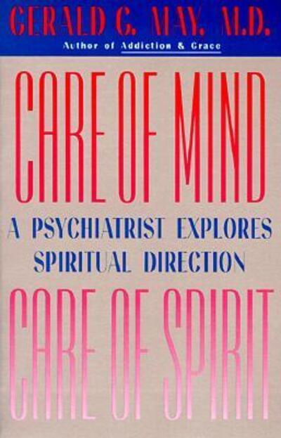 Care of Mind, Care of Spirit