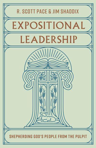 Expositional Leadership