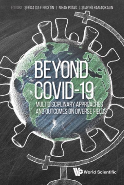 Beyond COVID-19