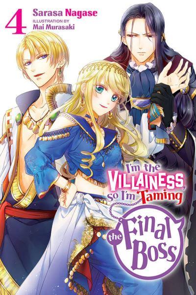I'm the Villainess, So I'm Taming the Final Boss. Volume 4