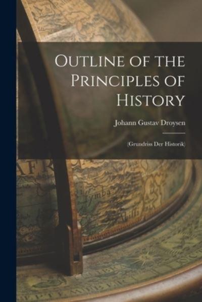 Outline of the Principles of History