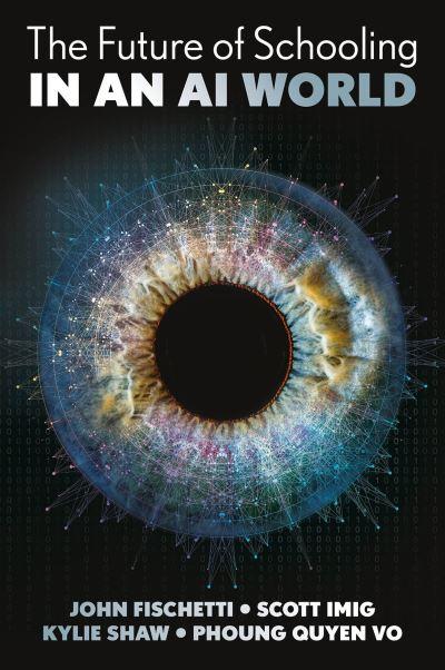 The Future of Schooling in an AI World