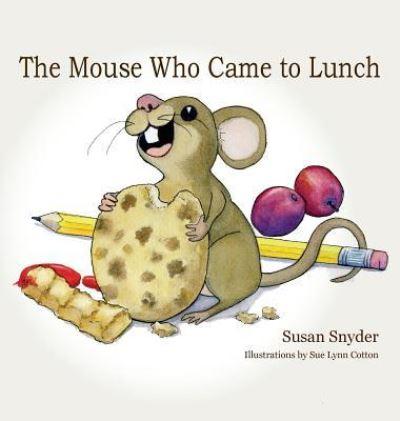 The Mouse Who Came To Lunch