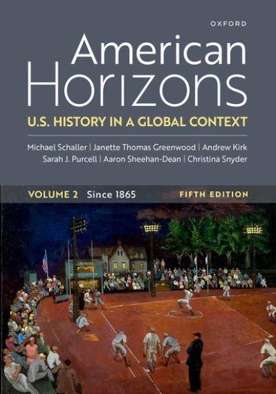 American Horizons Volume 2 Since 1865