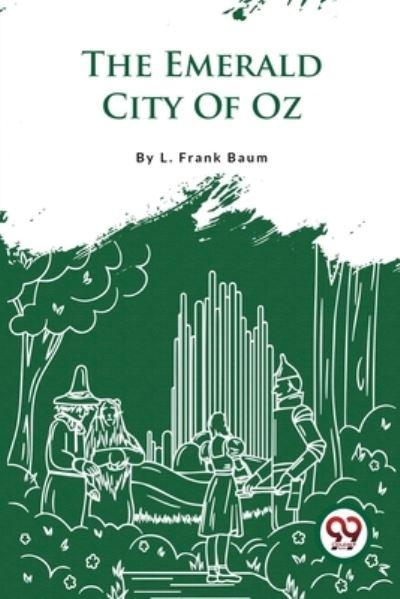 The Emerald City Of Oz