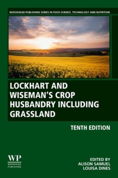 Lockhart & Wiseman's Crop Husbandry Including Grassland
