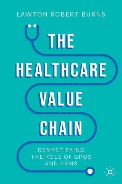 The Health Care Value Chain