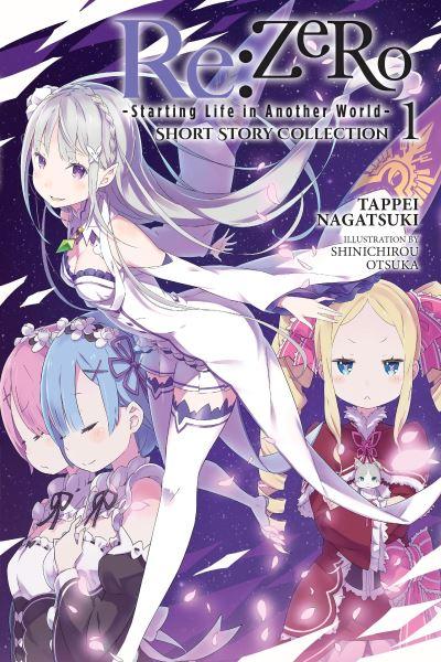 Re:Zero Starting Life in Another World Short Story Collection