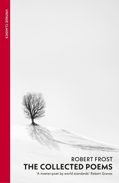 The Collected Poems of Robert Frost